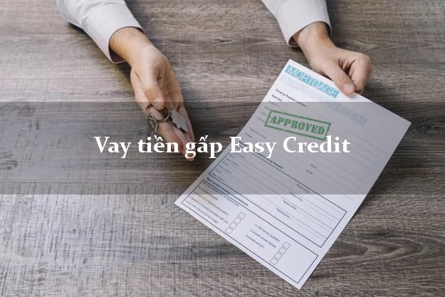 Vay tiền gấp Easy Credit Online Vay tiền gấp Easy Credit Online