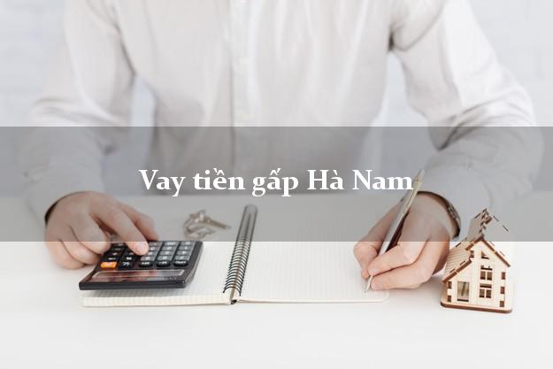 Vay tiền gấp Hà Nam Vay tiền gấp Hà Nam