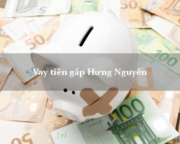 Vay tiền gấp Hưng Nguyên Nghệ An Vay tiền gấp Hưng Nguyên Nghệ An