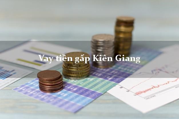Vay tiền gấp Kiên Giang Vay tiền gấp Kiên Giang