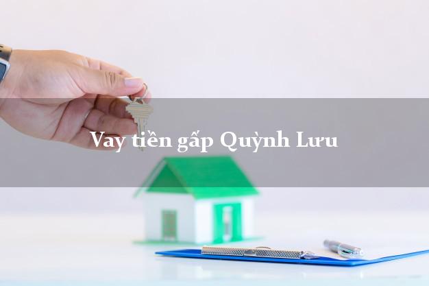 Vay tiền gấp Quỳnh Lưu Nghệ An Vay tiền gấp Quỳnh Lưu Nghệ An