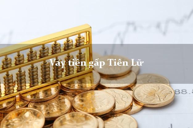 Vay tiền gấp Tiên Lữ Hưng Yên Vay tiền gấp Tiên Lữ Hưng Yên