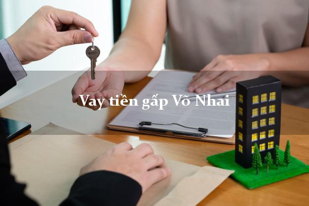 Vay tiền gấp Võ Nhai Thái Nguyên Vay tiền gấp Võ Nhai Thái Nguyên